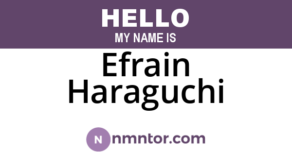 Efrain Haraguchi
