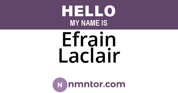 Efrain Laclair