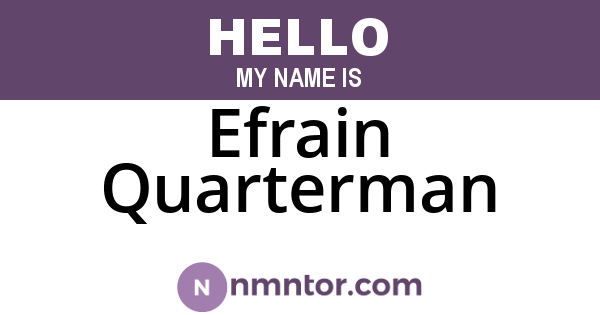 Efrain Quarterman