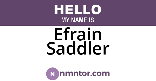 Efrain Saddler