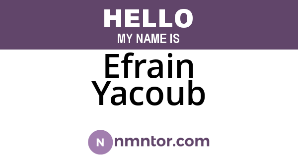 Efrain Yacoub