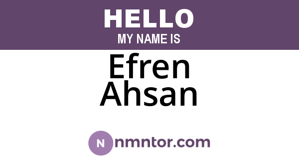 Efren Ahsan