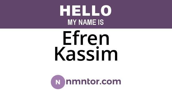 Efren Kassim