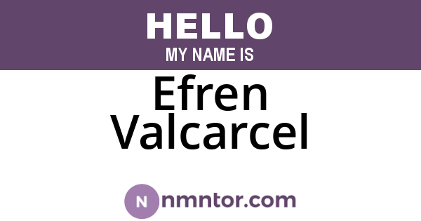 Efren Valcarcel