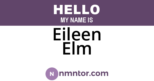 Eileen Elm