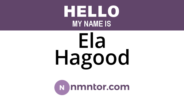 Ela Hagood