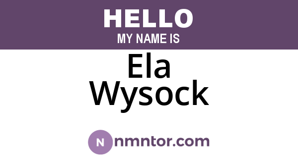 Ela Wysock
