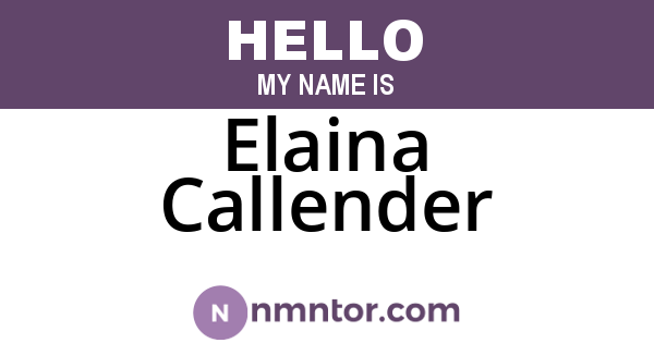 Elaina Callender