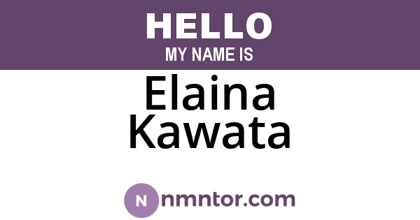 Elaina Kawata