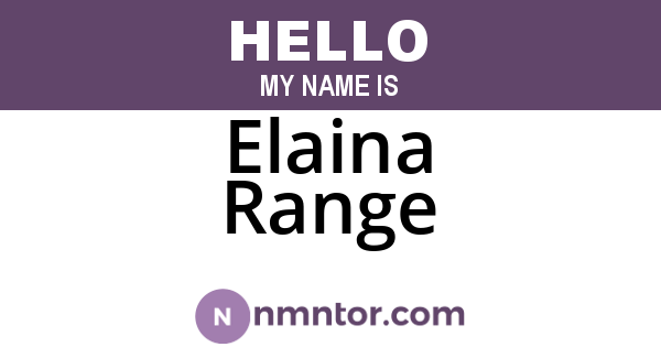 Elaina Range