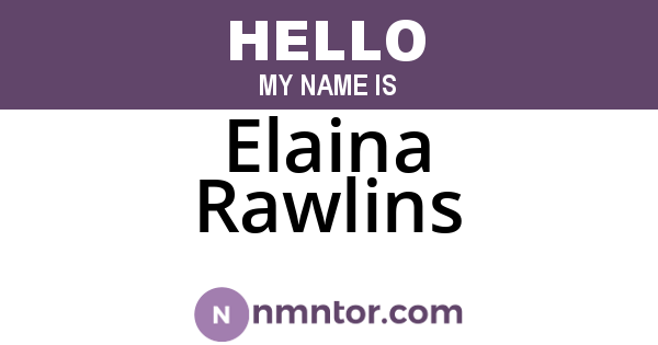 Elaina Rawlins