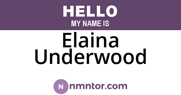 Elaina Underwood