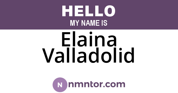 Elaina Valladolid