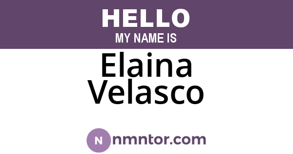 Elaina Velasco