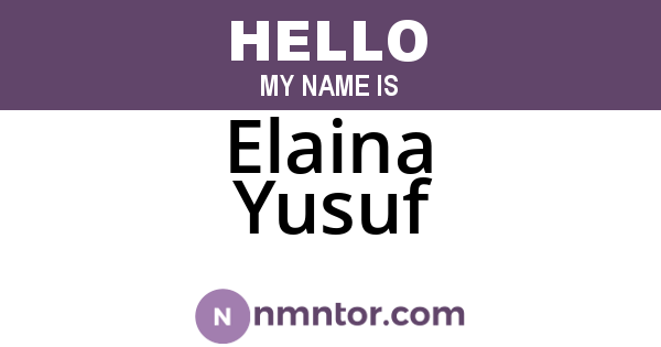 Elaina Yusuf