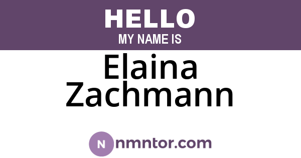 Elaina Zachmann