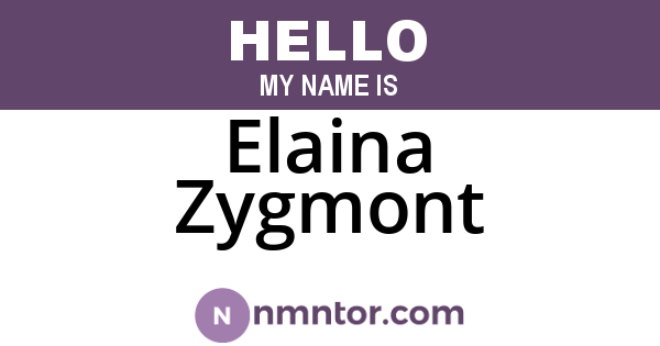 Elaina Zygmont