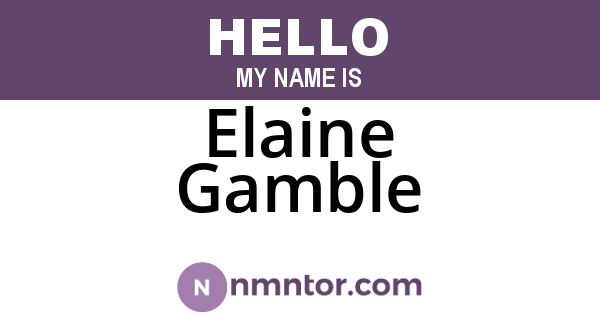 Elaine Gamble