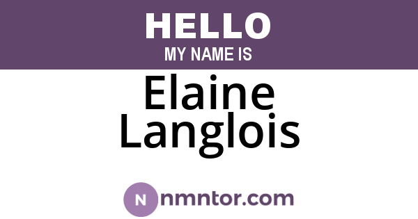 Elaine Langlois