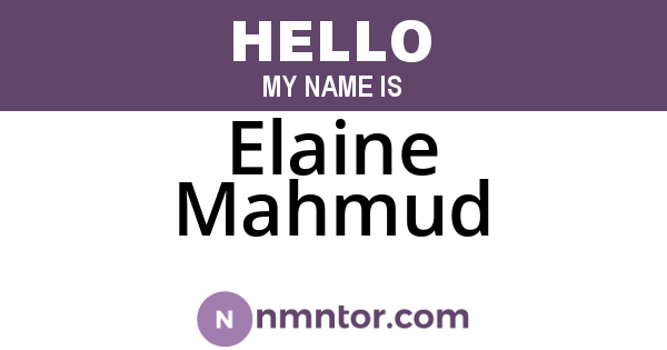 Elaine Mahmud