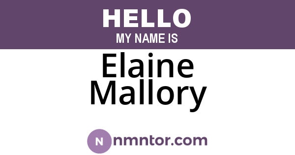 Elaine Mallory