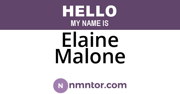 Elaine Malone