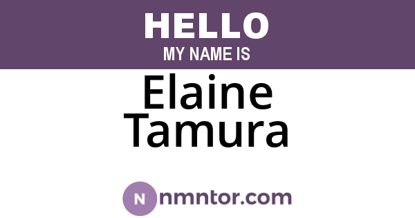 Elaine Tamura