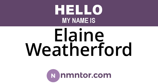 Elaine Weatherford