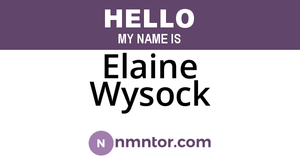 Elaine Wysock