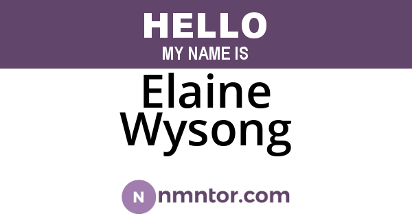 Elaine Wysong