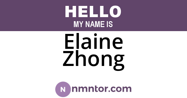 Elaine Zhong