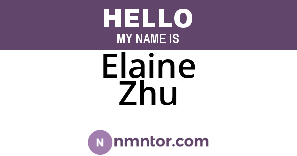 Elaine Zhu