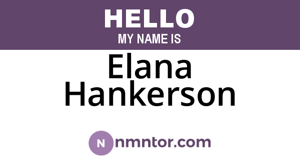 Elana Hankerson