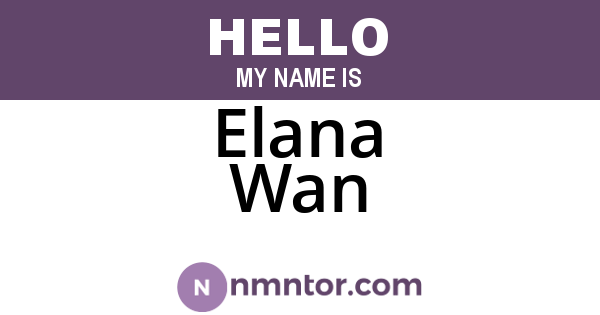 Elana Wan