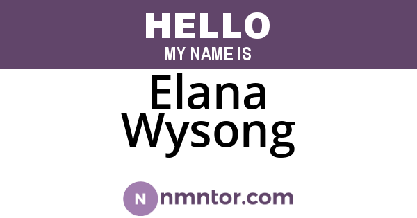 Elana Wysong