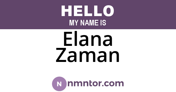 Elana Zaman