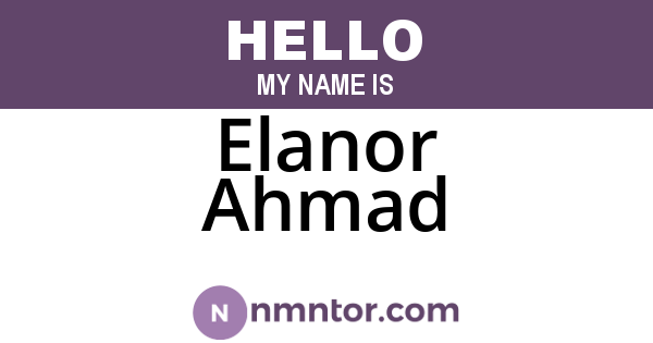 Elanor Ahmad