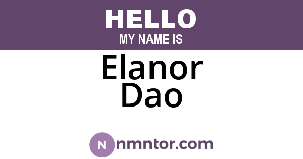 Elanor Dao
