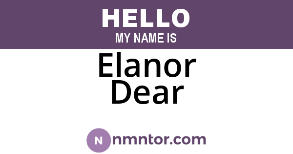 Elanor Dear