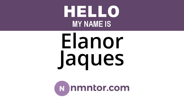 Elanor Jaques