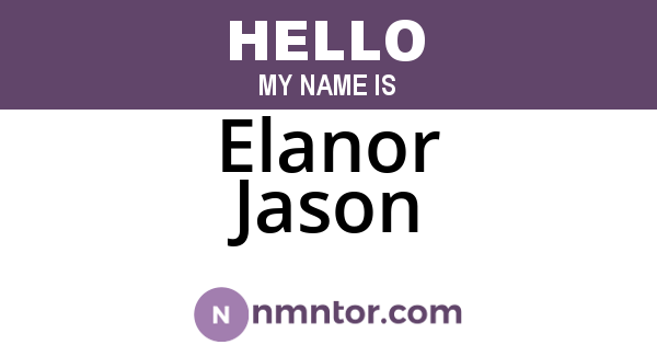 Elanor Jason