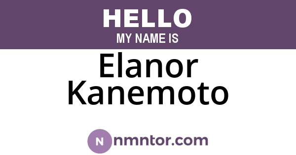 Elanor Kanemoto