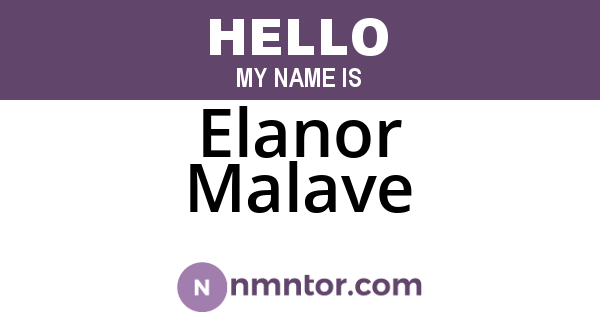 Elanor Malave