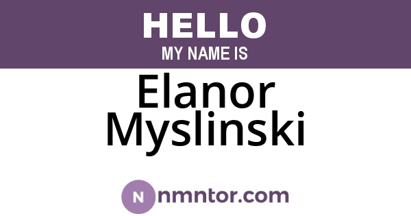 Elanor Myslinski