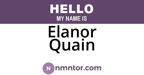 Elanor Quain