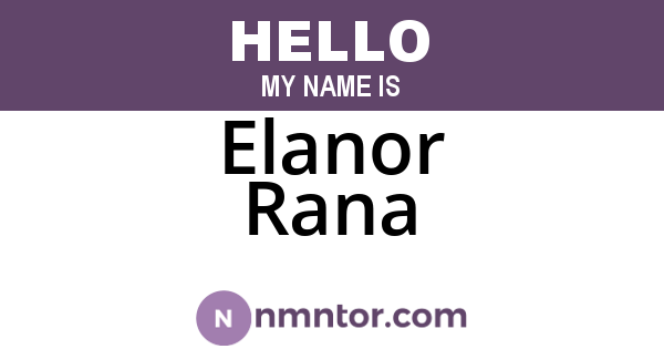Elanor Rana