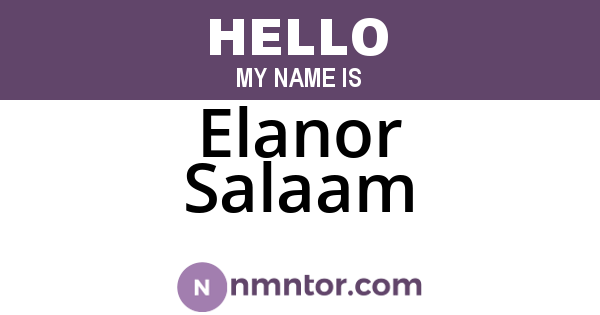 Elanor Salaam