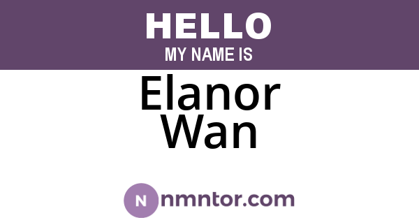 Elanor Wan