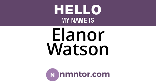 Elanor Watson