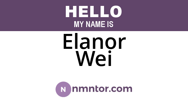 Elanor Wei